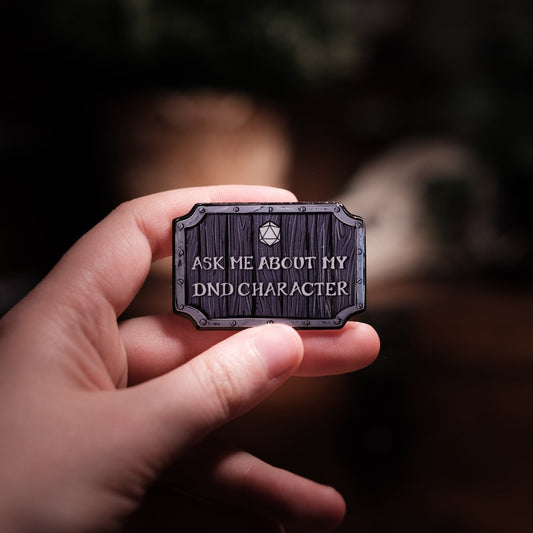 Pins/Magnet "Ask me about my DnD character" fait main